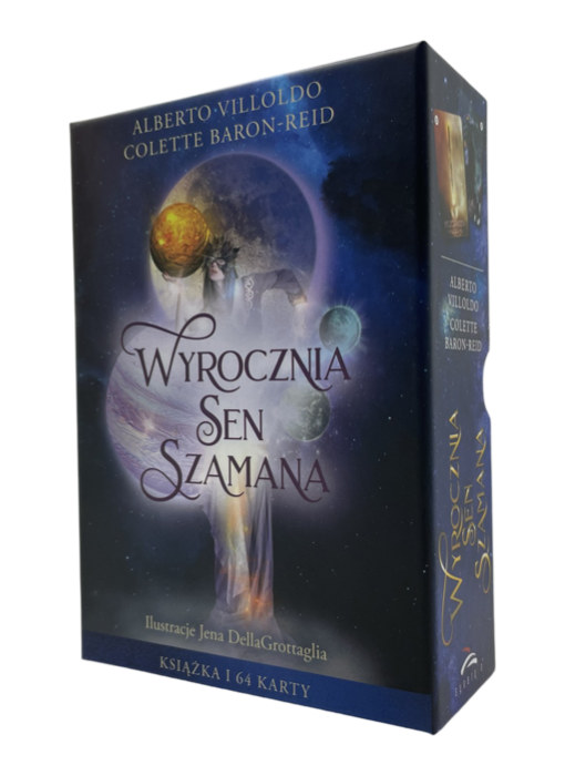 Wyrocznia Sen Szamana – Alberto Villoldo & Colette Baron-Reid