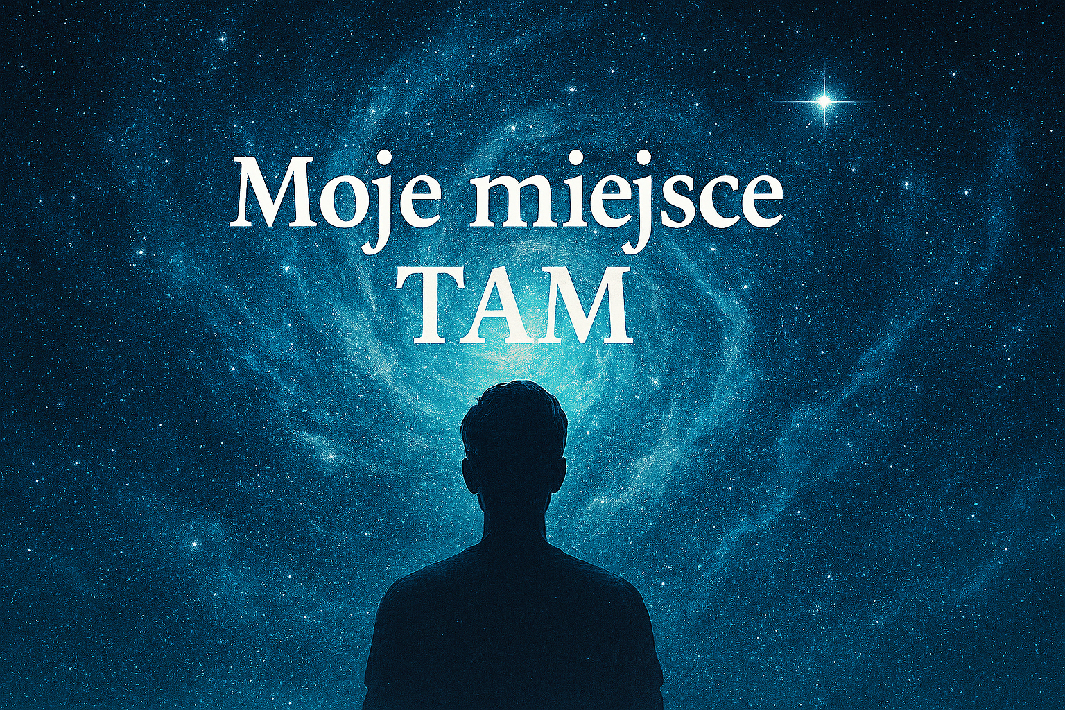 Moje miejsce TAM - podróż do niefizycznej przestrzeni własnego wnętrza